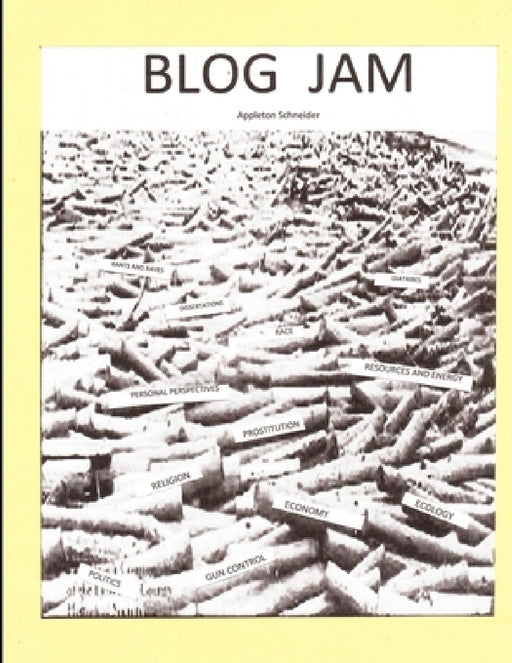 Blog Jam by Appleton Schneider