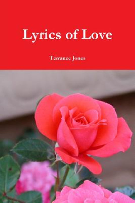 Lyrics of Love by Terrance Jones
