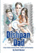 Dishpan Dad: A Guy's Guide to Raising Infants, Toddlers and Preschoolers by Brett Becker