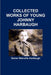 Collected Works of Young Johnny Harbaugh by Daniel Warvelle Harbaugh
