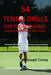 54 Tennis Drills for Today's Game by Joseph Correa