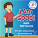 I Am Good! Noel's Affirmations: Book 7 by Reed, Wendy