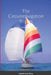 The Circumnavigation Begins: Memoirs of Captain Jack Olson by Jack Olson