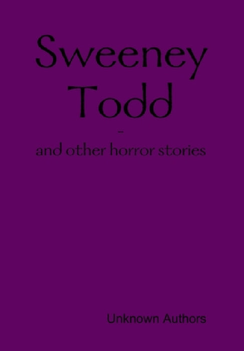 Sweeney Todd by Unknown Authors