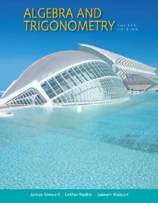 Algebra and Trigonometry by James Stewart