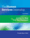 The Human Services Internship: Getting the Most from Your Experience by Pamela Kiser