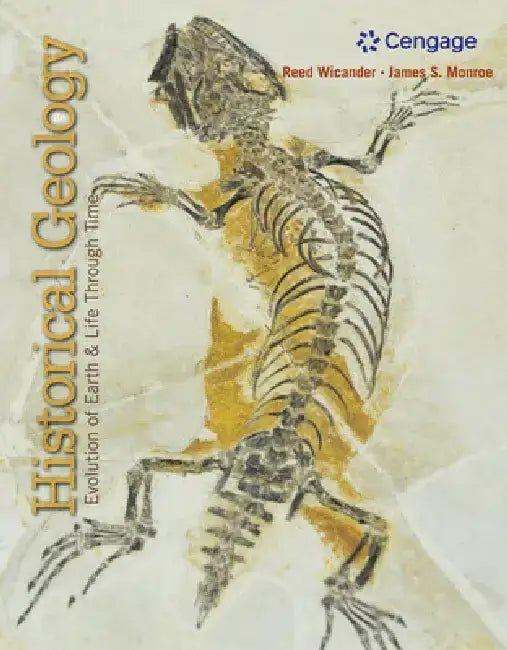 Historical Geology by Reed Wicander