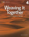 Weaving It Together 4 by Milada Broukal