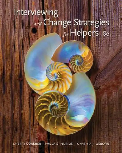 Interviewing and Change Strategies for Helpers 