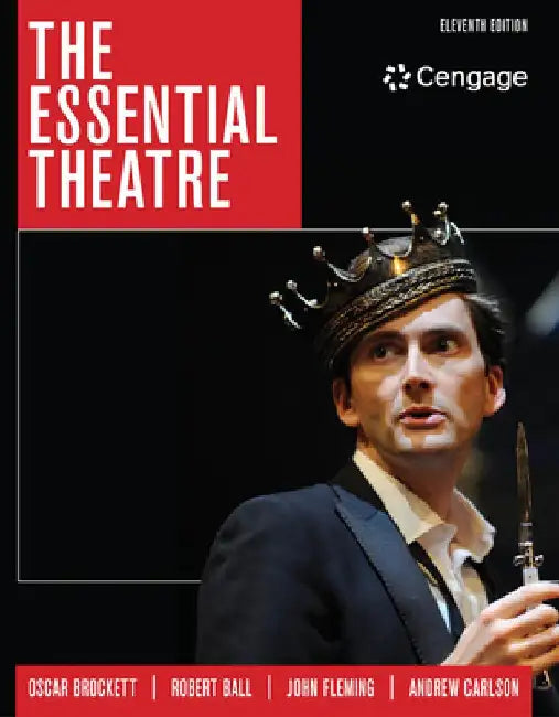 The Essential Theatre by Oscar G. Brockett