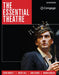 The Essential Theatre by Oscar G. Brockett