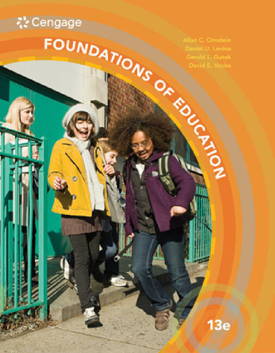 Foundations of Education by Allan Ornstein, Daniel U. Levine, Gerry Gutek