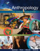Anthropology: The Human Challenge by William Haviland, Harald Prins, Walrath