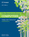 Understanding Computers: Today and Tomorrow: Comprehensive by Deborah Morley, Charles Parker