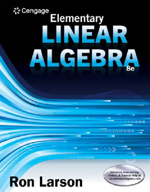 Student Solutions Manual for Larson's Elementary Linear Algebra, 8th by Ron Larson