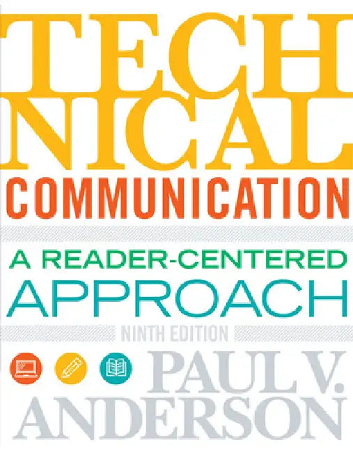 Technical Communication by Paul Anderson