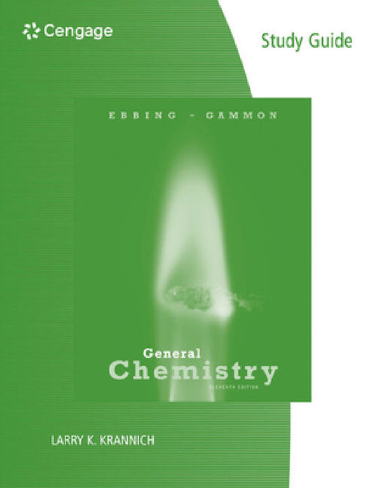 Study Guide for Ebbing/Gammon's General Chemistry, 11th by Darrell Ebbing, Steven D. Gammon