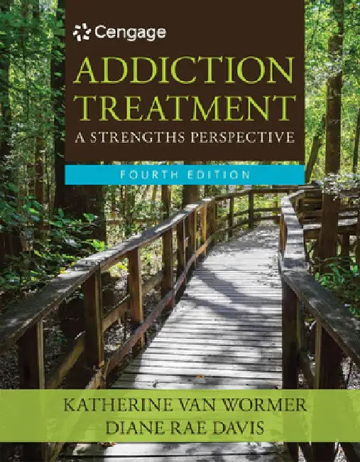 Addiction Treatment by Katherine Van Wormer