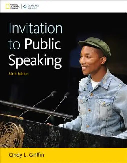 Invitation to Public Speaking - National Geographic Edition by Cindy Griffin