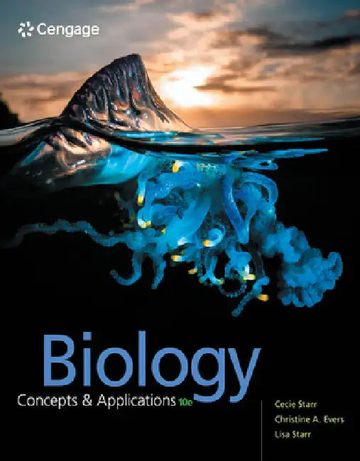 Biology: Concepts and Applications by Cecie Starr, Christine Evers, Lisa Starr
