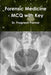 Forensic Medicine - MCQ with Key by Pragnesh Parmar
