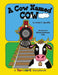 A Cow Named Cow by Amber L. Spradlin