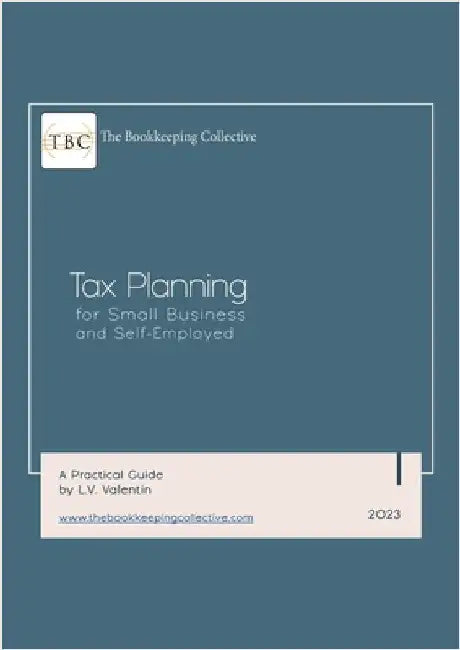 Tax Planning For Small Businesses: A Practical Guide by Valentin, L. V.