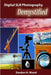 Digital SLR Photography Demystified by Gordon Wood