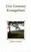 21st Century Evangelism by Dave Cotner