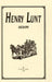 Henry Lunt Biography by Evelyn K. Jones