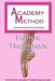 Academy Method: Pointe Technique by Ken Ludden
