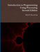 Introduction to Programming Using Processing, Second Edition by Mark Meysenburg