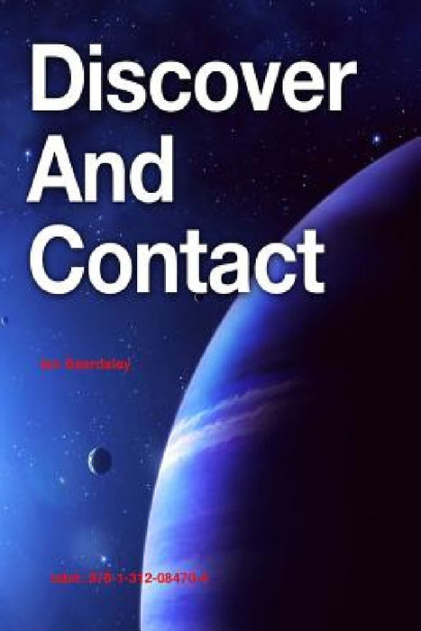 Discover and Contact by Ian Beardsley