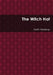 The Witch Hat by Keith Waldrop