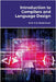 Introduction to Compilers and Language Design by N. B., Mahesh Kumar
