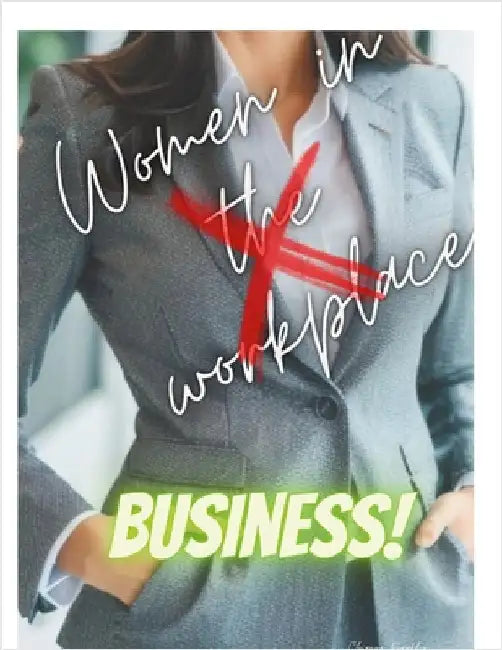 Women in Business- The Path to Becoming a Successful Businesswoman by Franklin, Chianne