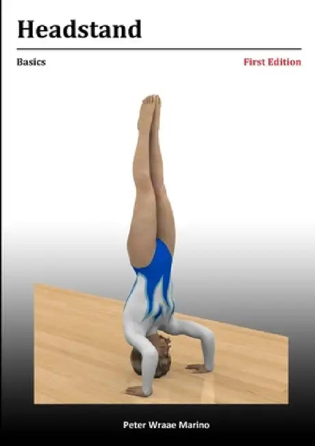 Headstand: Basics by Peter Marino