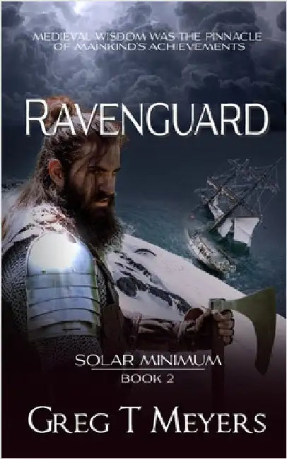 Ravenguard: Solar Minimum - Book 2 by Meyers, Greg T.