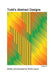 Todd's Abstract Designs volume 3 by Phyllis Lepore
