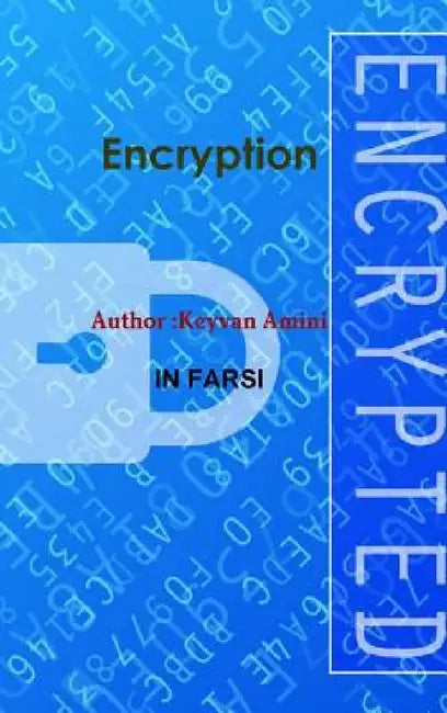 Encryption by Keyvan Amini