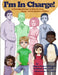 I'm in Charge! A Parenting Strategy to Help You Raise Happy and Cooperative Children by Megan Davis, Kathleen Todd