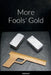 More Fools' Gold by Bob Scott