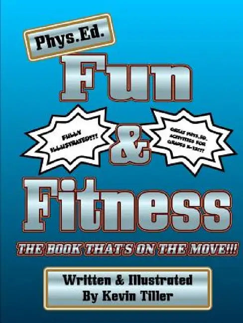 Phys. Ed. Fun & Fitness Black & White by Kevin Tiller
