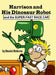Harrison and his Dinosaur Robot and the Super-Fast Race Car by Daniel Roberts