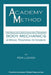 Academy Method: Body Mechanics 2-Week Course by Ken Ludden