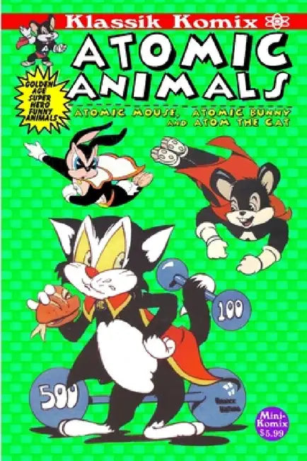 Klassik Komix: Atomic Animals by Mini Komix