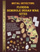 Metal Detecting Seminole Indian War Sites by James M. Gray