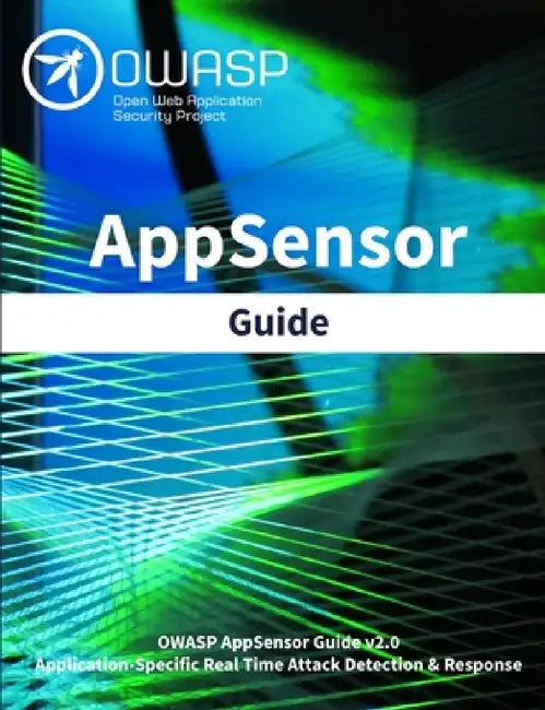 AppSensor Guide by Owasp Foundation