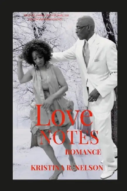 Love Notes Romance by Kristina Nelson