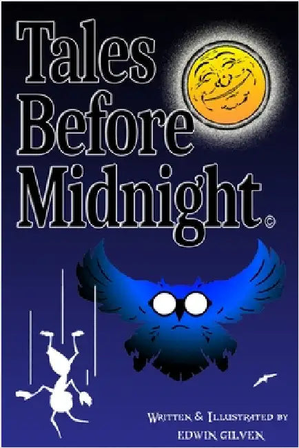 Tales Before Midnight by Gilven, Edwin